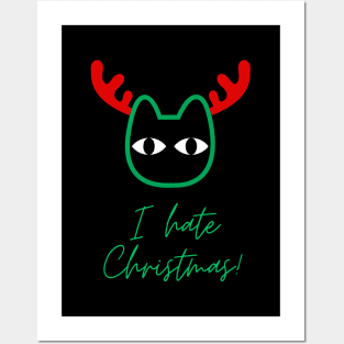 I hate Christmas! Posters and Art